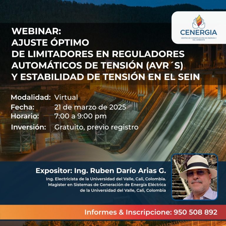 WEBINAR: AJUSTE OPTIMO DE LIMITADORES EN REGULADORES AUTOMÁTICOS DE TENSIÓN (AVR´S) Y ESTABILIDAD DE TENSIÓN EN EL SEIN